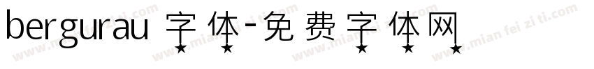bergurau 字体字体转换